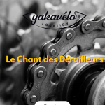 Le Chant des Dérailleurs par Yakavélo